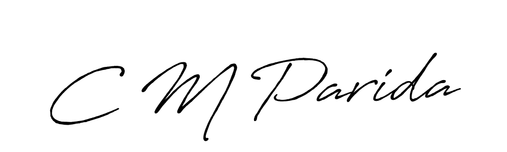 You should practise on your own different ways (Antro_Vectra_Bolder) to write your name (C M Parida) in signature. don't let someone else do it for you. C M Parida signature style 7 images and pictures png