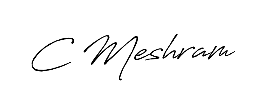 Design your own signature with our free online signature maker. With this signature software, you can create a handwritten (Antro_Vectra_Bolder) signature for name C Meshram. C Meshram signature style 7 images and pictures png