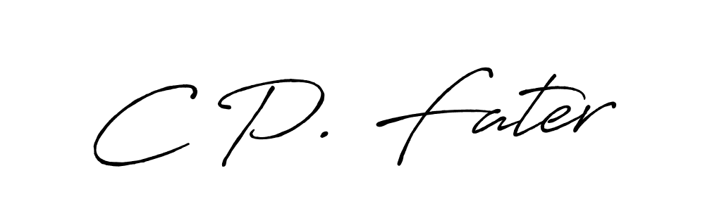 It looks lik you need a new signature style for name C P. Fater. Design unique handwritten (Antro_Vectra_Bolder) signature with our free signature maker in just a few clicks. C P. Fater signature style 7 images and pictures png