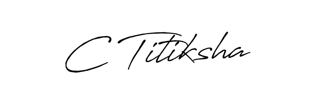 Similarly Antro_Vectra_Bolder is the best handwritten signature design. Signature creator online .You can use it as an online autograph creator for name C Titiksha. C Titiksha signature style 7 images and pictures png