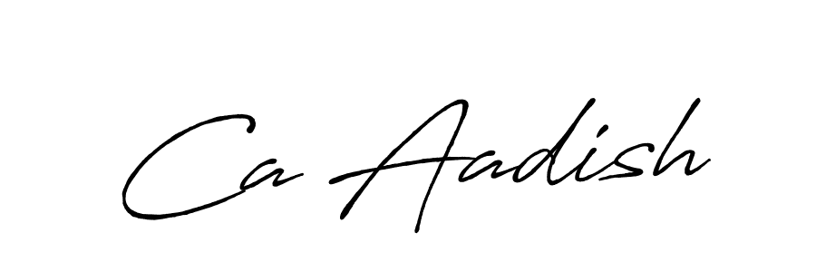 Best and Professional Signature Style for Ca Aadish. Antro_Vectra_Bolder Best Signature Style Collection. Ca Aadish signature style 7 images and pictures png