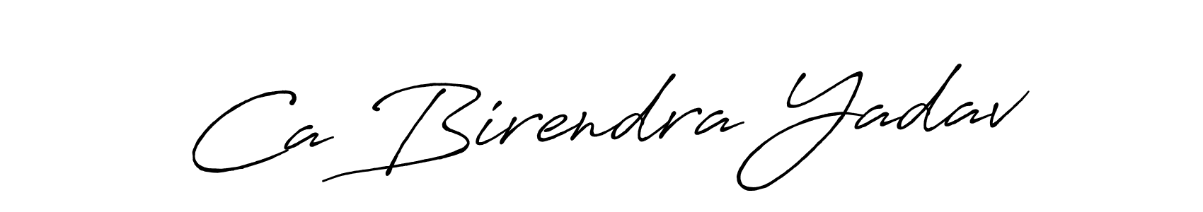 Ca Birendra Yadav stylish signature style. Best Handwritten Sign (Antro_Vectra_Bolder) for my name. Handwritten Signature Collection Ideas for my name Ca Birendra Yadav. Ca Birendra Yadav signature style 7 images and pictures png