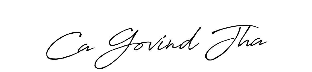 How to Draw Ca Govind Jha signature style? Antro_Vectra_Bolder is a latest design signature styles for name Ca Govind Jha. Ca Govind Jha signature style 7 images and pictures png