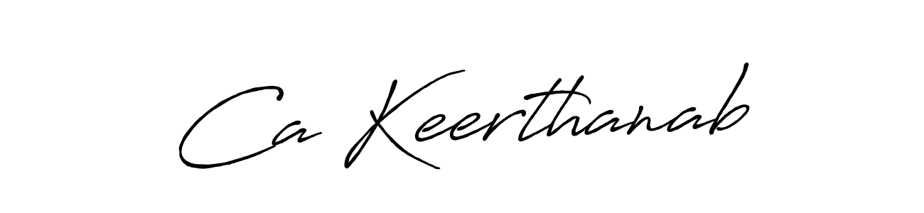 Use a signature maker to create a handwritten signature online. With this signature software, you can design (Antro_Vectra_Bolder) your own signature for name Ca Keerthanab. Ca Keerthanab signature style 7 images and pictures png