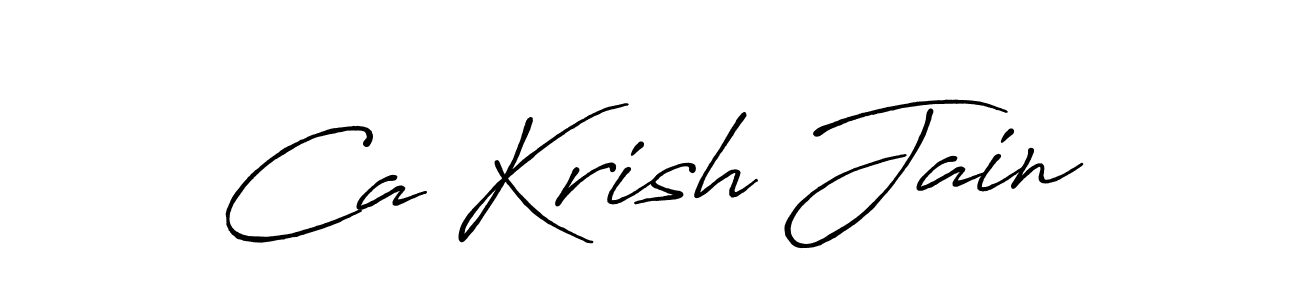 Design your own signature with our free online signature maker. With this signature software, you can create a handwritten (Antro_Vectra_Bolder) signature for name Ca Krish Jain. Ca Krish Jain signature style 7 images and pictures png