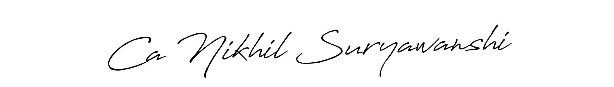 Make a short Ca Nikhil Suryawanshi signature style. Manage your documents anywhere anytime using Antro_Vectra_Bolder. Create and add eSignatures, submit forms, share and send files easily. Ca Nikhil Suryawanshi signature style 7 images and pictures png