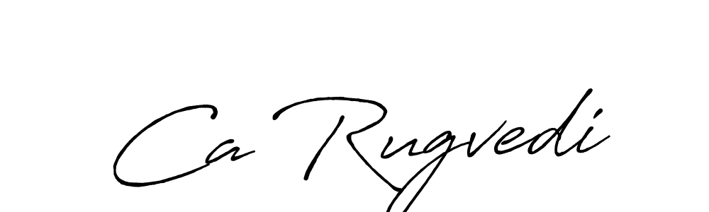 Make a beautiful signature design for name Ca Rugvedi. Use this online signature maker to create a handwritten signature for free. Ca Rugvedi signature style 7 images and pictures png