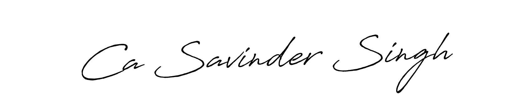 Design your own signature with our free online signature maker. With this signature software, you can create a handwritten (Antro_Vectra_Bolder) signature for name Ca Savinder Singh. Ca Savinder Singh signature style 7 images and pictures png