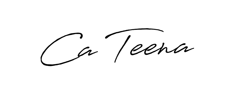 Also we have Ca Teena name is the best signature style. Create professional handwritten signature collection using Antro_Vectra_Bolder autograph style. Ca Teena signature style 7 images and pictures png