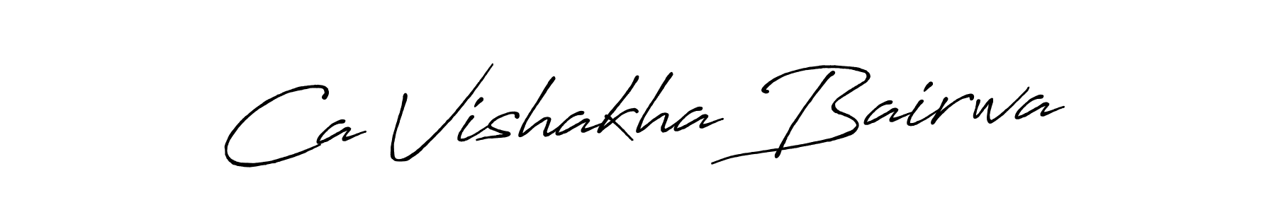 Once you've used our free online signature maker to create your best signature Antro_Vectra_Bolder style, it's time to enjoy all of the benefits that Ca Vishakha Bairwa name signing documents. Ca Vishakha Bairwa signature style 7 images and pictures png