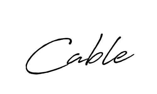 Design your own signature with our free online signature maker. With this signature software, you can create a handwritten (Antro_Vectra_Bolder) signature for name Cable. Cable signature style 7 images and pictures png