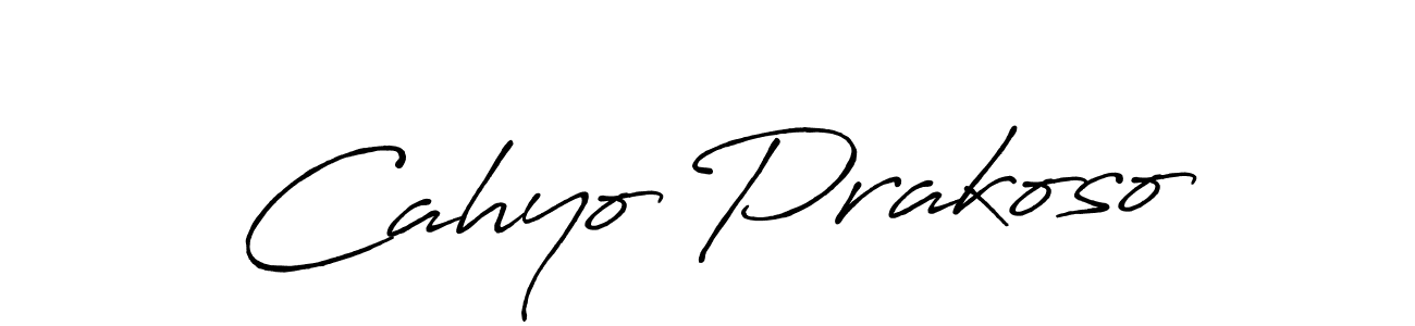 You should practise on your own different ways (Antro_Vectra_Bolder) to write your name (Cahyo Prakoso) in signature. don't let someone else do it for you. Cahyo Prakoso signature style 7 images and pictures png