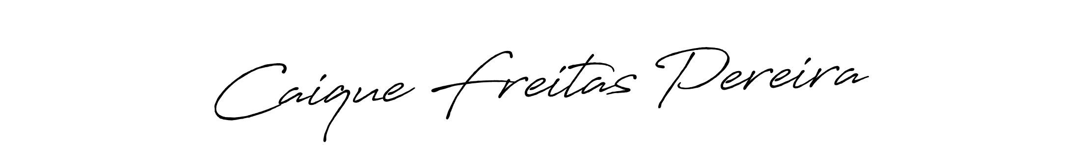 Design your own signature with our free online signature maker. With this signature software, you can create a handwritten (Antro_Vectra_Bolder) signature for name Caique Freitas Pereira. Caique Freitas Pereira signature style 7 images and pictures png