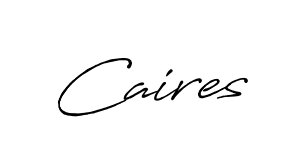 Also we have Caires name is the best signature style. Create professional handwritten signature collection using Antro_Vectra_Bolder autograph style. Caires signature style 7 images and pictures png