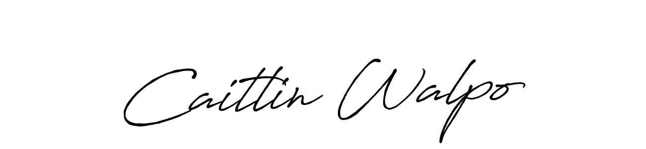 Caitlin Walpo stylish signature style. Best Handwritten Sign (Antro_Vectra_Bolder) for my name. Handwritten Signature Collection Ideas for my name Caitlin Walpo. Caitlin Walpo signature style 7 images and pictures png