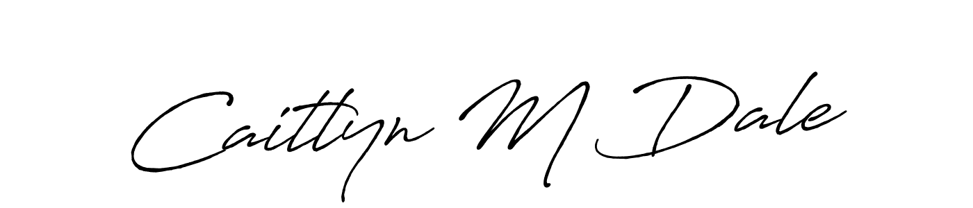 Also You can easily find your signature by using the search form. We will create Caitlyn M Dale name handwritten signature images for you free of cost using Antro_Vectra_Bolder sign style. Caitlyn M Dale signature style 7 images and pictures png