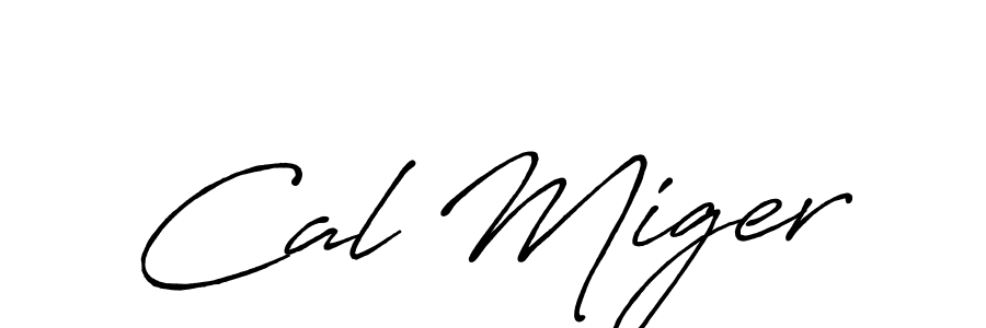 Also we have Cal Miger name is the best signature style. Create professional handwritten signature collection using Antro_Vectra_Bolder autograph style. Cal Miger signature style 7 images and pictures png