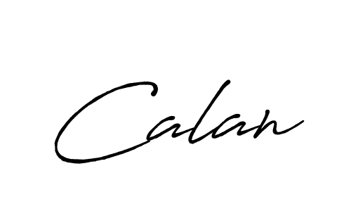 Also we have Calan name is the best signature style. Create professional handwritten signature collection using Antro_Vectra_Bolder autograph style. Calan signature style 7 images and pictures png