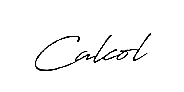 Calcol stylish signature style. Best Handwritten Sign (Antro_Vectra_Bolder) for my name. Handwritten Signature Collection Ideas for my name Calcol. Calcol signature style 7 images and pictures png