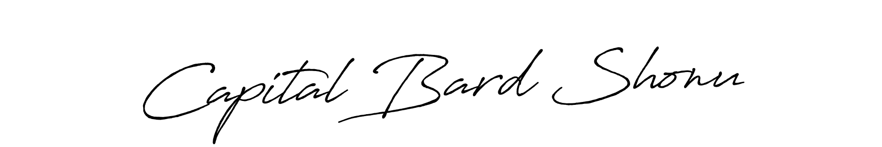 Create a beautiful signature design for name Capital Bard Shonu. With this signature (Antro_Vectra_Bolder) fonts, you can make a handwritten signature for free. Capital Bard Shonu signature style 7 images and pictures png