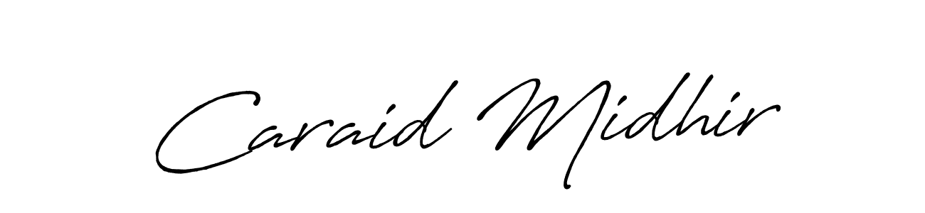 How to make Caraid Midhir signature? Antro_Vectra_Bolder is a professional autograph style. Create handwritten signature for Caraid Midhir name. Caraid Midhir signature style 7 images and pictures png