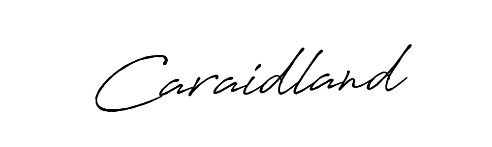 Make a beautiful signature design for name Caraidland. With this signature (Antro_Vectra_Bolder) style, you can create a handwritten signature for free. Caraidland signature style 7 images and pictures png