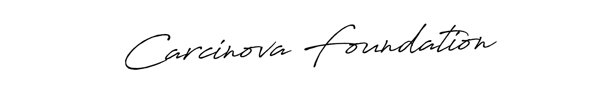 Once you've used our free online signature maker to create your best signature Antro_Vectra_Bolder style, it's time to enjoy all of the benefits that Carcinova Foundation name signing documents. Carcinova Foundation signature style 7 images and pictures png