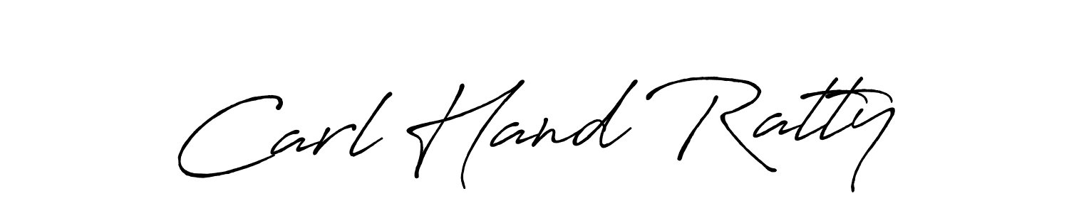 You should practise on your own different ways (Antro_Vectra_Bolder) to write your name (Carl Hand Ratty) in signature. don't let someone else do it for you. Carl Hand Ratty signature style 7 images and pictures png