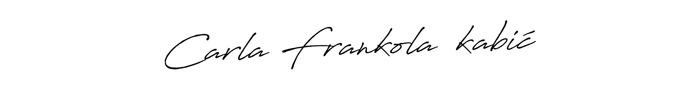 Make a beautiful signature design for name Carla Frankola Škabić. With this signature (Antro_Vectra_Bolder) style, you can create a handwritten signature for free. Carla Frankola Škabić signature style 7 images and pictures png