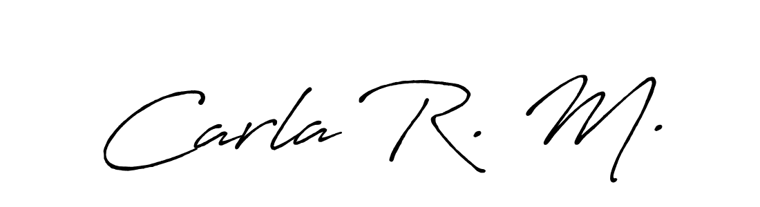 Make a short Carla R. M. signature style. Manage your documents anywhere anytime using Antro_Vectra_Bolder. Create and add eSignatures, submit forms, share and send files easily. Carla R. M. signature style 7 images and pictures png