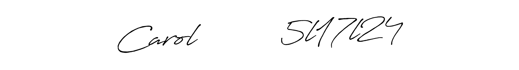 How to make Carol          5l17l24 signature? Antro_Vectra_Bolder is a professional autograph style. Create handwritten signature for Carol          5l17l24 name. Carol          5l17l24 signature style 7 images and pictures png