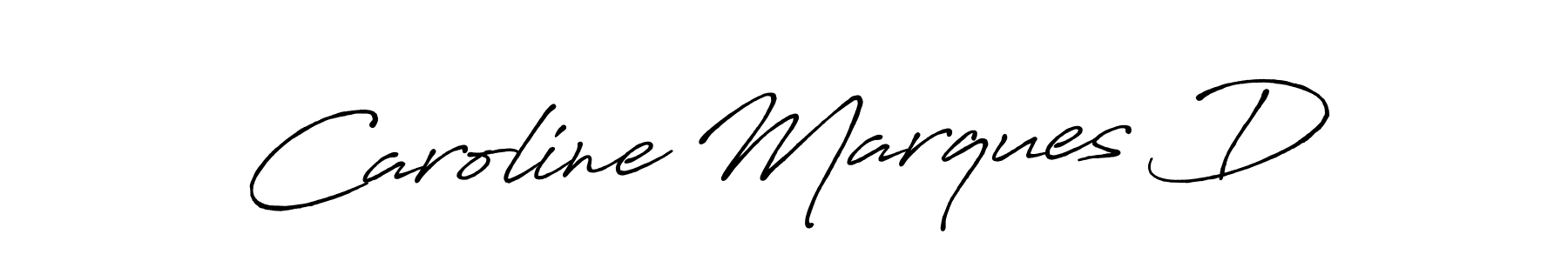 Make a short Caroline Marques D signature style. Manage your documents anywhere anytime using Antro_Vectra_Bolder. Create and add eSignatures, submit forms, share and send files easily. Caroline Marques D signature style 7 images and pictures png