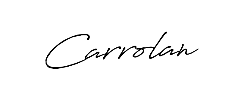 if you are searching for the best signature style for your name Carrolan. so please give up your signature search. here we have designed multiple signature styles  using Antro_Vectra_Bolder. Carrolan signature style 7 images and pictures png