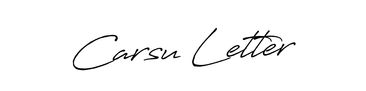 Make a beautiful signature design for name Carsu Letter. With this signature (Antro_Vectra_Bolder) style, you can create a handwritten signature for free. Carsu Letter signature style 7 images and pictures png