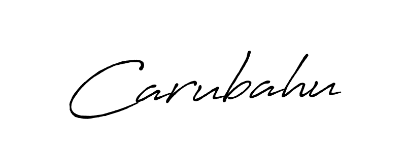 Design your own signature with our free online signature maker. With this signature software, you can create a handwritten (Antro_Vectra_Bolder) signature for name Carubahu. Carubahu signature style 7 images and pictures png