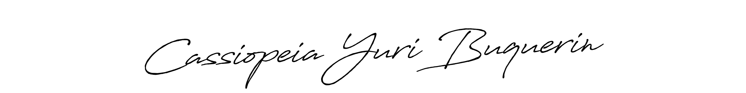 Create a beautiful signature design for name Cassiopeia Yuri Buquerin. With this signature (Antro_Vectra_Bolder) fonts, you can make a handwritten signature for free. Cassiopeia Yuri Buquerin signature style 7 images and pictures png