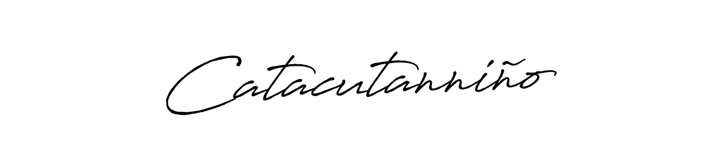 Create a beautiful signature design for name Catacutanniño. With this signature (Antro_Vectra_Bolder) fonts, you can make a handwritten signature for free. Catacutanniño signature style 7 images and pictures png