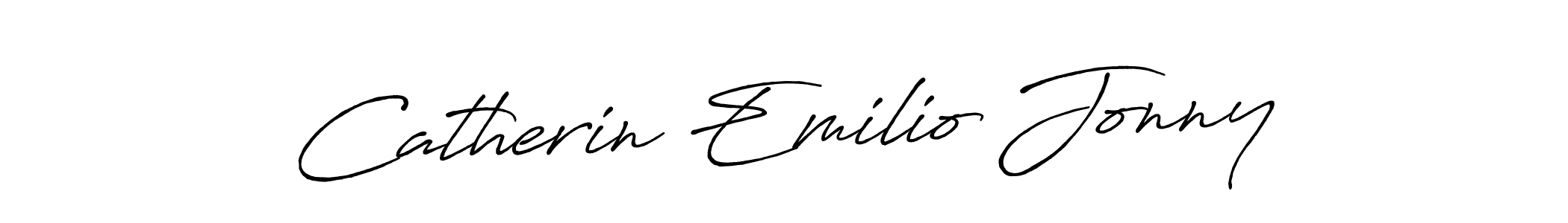 Design your own signature with our free online signature maker. With this signature software, you can create a handwritten (Antro_Vectra_Bolder) signature for name Catherin Emilio Jonny. Catherin Emilio Jonny signature style 7 images and pictures png