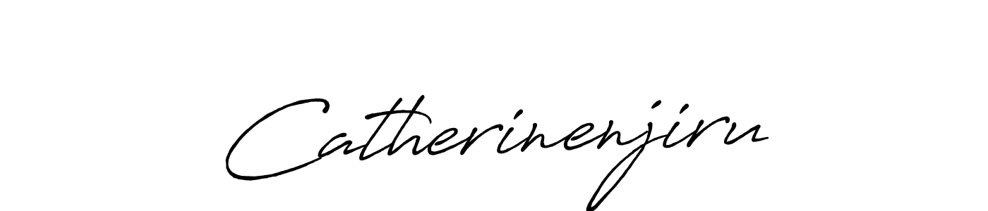 Create a beautiful signature design for name Catherinenjiru. With this signature (Antro_Vectra_Bolder) fonts, you can make a handwritten signature for free. Catherinenjiru signature style 7 images and pictures png