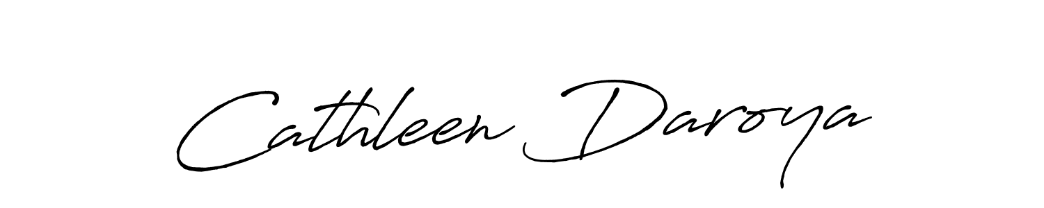 Make a beautiful signature design for name Cathleen Daroya. With this signature (Antro_Vectra_Bolder) style, you can create a handwritten signature for free. Cathleen Daroya signature style 7 images and pictures png