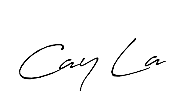 Similarly Antro_Vectra_Bolder is the best handwritten signature design. Signature creator online .You can use it as an online autograph creator for name Cay La. Cay La signature style 7 images and pictures png