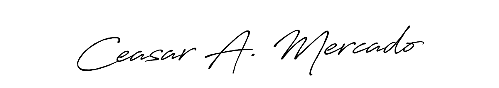 Once you've used our free online signature maker to create your best signature Antro_Vectra_Bolder style, it's time to enjoy all of the benefits that Ceasar A. Mercado name signing documents. Ceasar A. Mercado signature style 7 images and pictures png