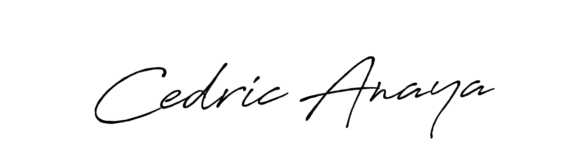 You should practise on your own different ways (Antro_Vectra_Bolder) to write your name (Cedric Anaya) in signature. don't let someone else do it for you. Cedric Anaya signature style 7 images and pictures png