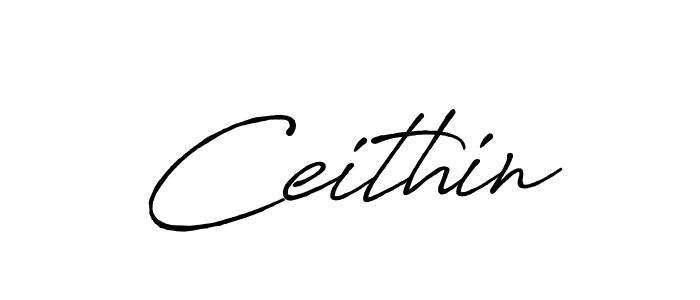 Similarly Antro_Vectra_Bolder is the best handwritten signature design. Signature creator online .You can use it as an online autograph creator for name Ceithin. Ceithin signature style 7 images and pictures png