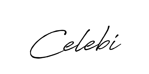 Celebi stylish signature style. Best Handwritten Sign (Antro_Vectra_Bolder) for my name. Handwritten Signature Collection Ideas for my name Celebi. Celebi signature style 7 images and pictures png