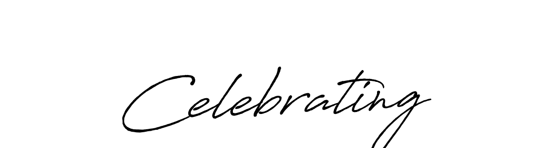 It looks lik you need a new signature style for name Celebrating. Design unique handwritten (Antro_Vectra_Bolder) signature with our free signature maker in just a few clicks. Celebrating signature style 7 images and pictures png