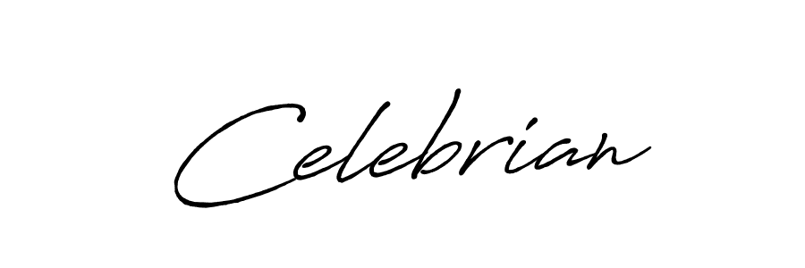Antro_Vectra_Bolder is a professional signature style that is perfect for those who want to add a touch of class to their signature. It is also a great choice for those who want to make their signature more unique. Get Celebrian name to fancy signature for free. Celebrian signature style 7 images and pictures png