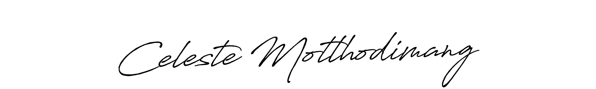 How to make Celeste Motlhodimang signature? Antro_Vectra_Bolder is a professional autograph style. Create handwritten signature for Celeste Motlhodimang name. Celeste Motlhodimang signature style 7 images and pictures png