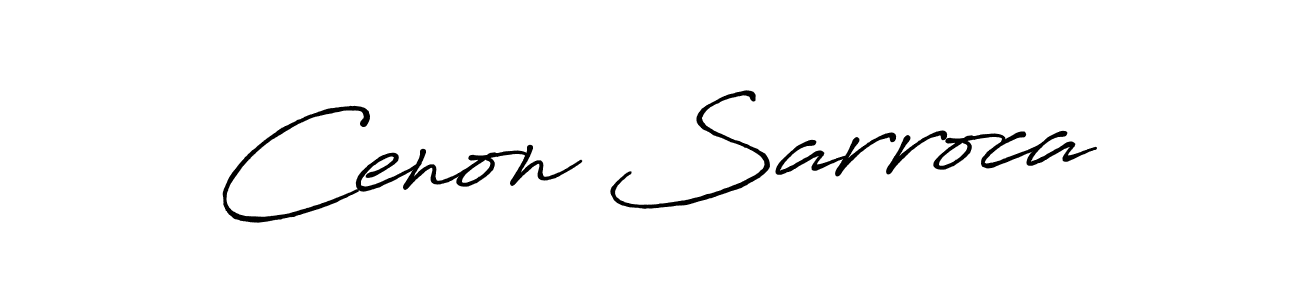 Similarly Antro_Vectra_Bolder is the best handwritten signature design. Signature creator online .You can use it as an online autograph creator for name Cenon Sarroca. Cenon Sarroca signature style 7 images and pictures png