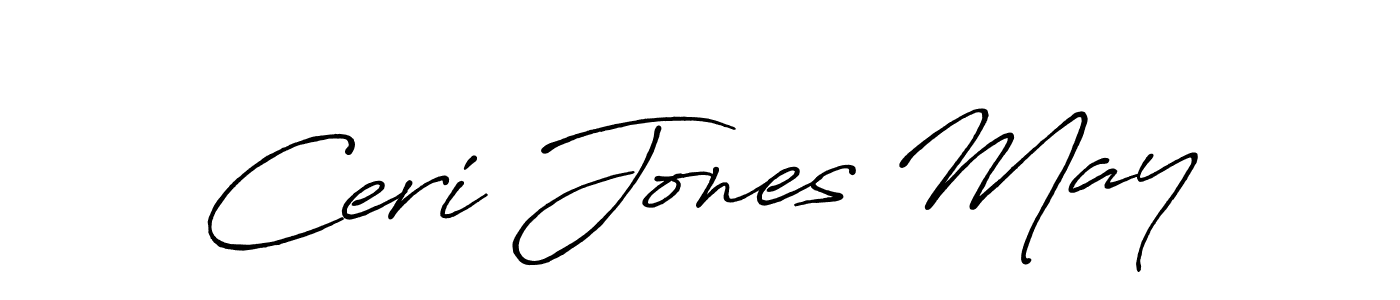 Make a beautiful signature design for name Ceri Jones May. With this signature (Antro_Vectra_Bolder) style, you can create a handwritten signature for free. Ceri Jones May signature style 7 images and pictures png